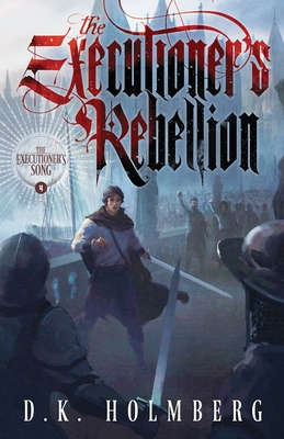 The Executioner's Rebellion B09MFGBHB6 Book Cover