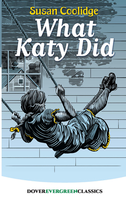 What Katy Did 0486822524 Book Cover