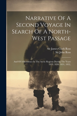 Narrative Of A Second Voyage In Search Of A Nor... 1021535176 Book Cover