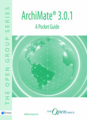 Archimate(r) 3.0.1: A Pocket Guide 9401802319 Book Cover