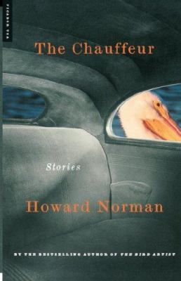 The Chauffeur: Stories 0312287933 Book Cover