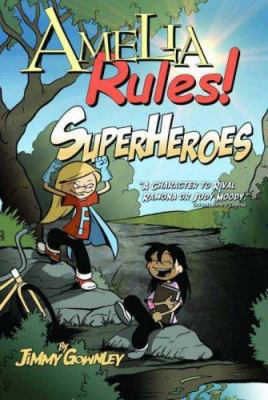Amelia Rules: Superheroes 3 0971216975 Book Cover