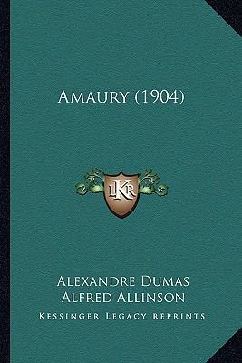 Amaury (1904) 1164085867 Book Cover