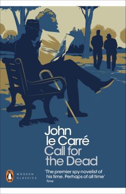 Call for the Dead. John Le Carr 0141198281 Book Cover