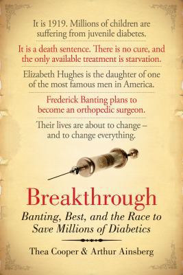 Breakthrough: Banting, Best, and the Race to Sa... 067006470X Book Cover