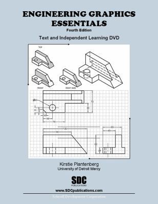 Engineering Graphics Essentials: Text and Indep... 1585036102 Book Cover