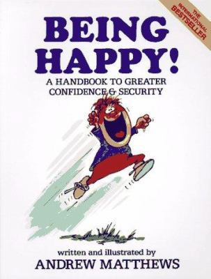 Being Happy! 0843128682 Book Cover
