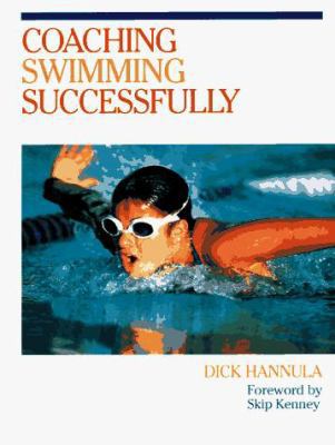 Coaching Swimming Successfully 0873224922 Book Cover