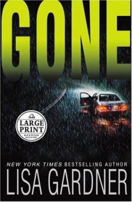 Gone [Large Print] 073932585X Book Cover