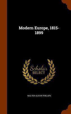 Modern Europe, 1815-1899 1345486758 Book Cover