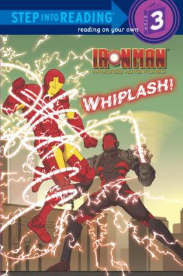 Iron Man Armored Adventures: Whiplash! 0375864520 Book Cover