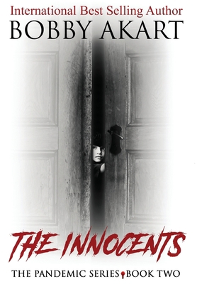 Pandemic: The Innocents 0692917063 Book Cover