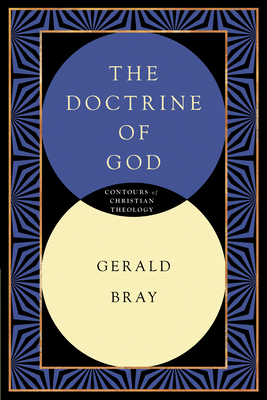 The Doctrine of God 0830815317 Book Cover