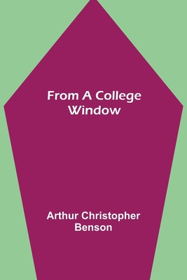 From a College Window 9356312052 Book Cover