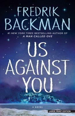 Us Against You [Large Print] 143285092X Book Cover