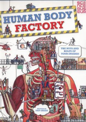 The Human Body Factory 1447263928 Book Cover