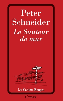 Le sauteur de mur [French] 2246287723 Book Cover