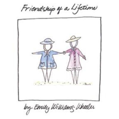 Friendship of a Lifetime 1885061668 Book Cover