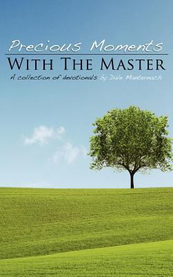 Precious Moments with the Masters 1613796110 Book Cover