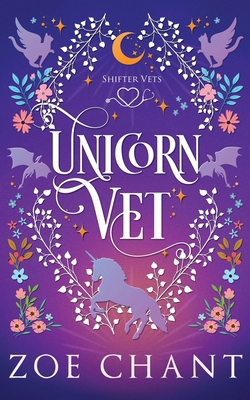 Unicorn Vet B093B22JH4 Book Cover