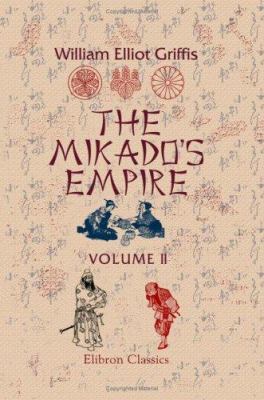 The Mikado's Empire: Volume 2. Book 2. Personal... 140219742X Book Cover