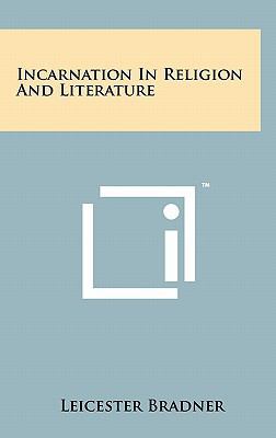 Incarnation in Religion and Literature 1258023709 Book Cover