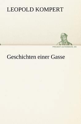 Geschichten Einer Gasse [German] 3842408595 Book Cover