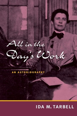 All in the Day's Work: An Autobiography 0252071360 Book Cover