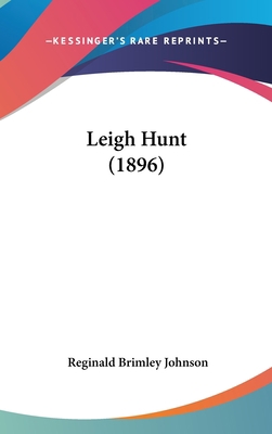 Leigh Hunt (1896) 1437191320 Book Cover