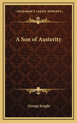 A Son of Austerity 1163367524 Book Cover