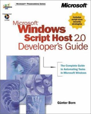 Microsoft Windows Script Host 2.0 Developer's G... 0735609314 Book Cover