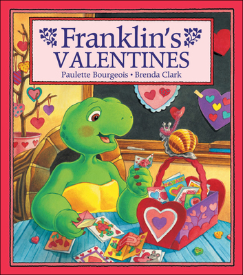 Franklin's Valentines 1550744801 Book Cover