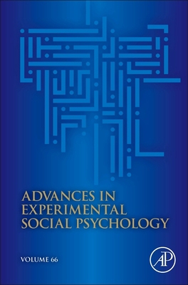 Advances in Experimental Social Psychology: Vol... 0323990800 Book Cover