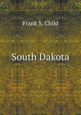 South Dakota 5518787294 Book Cover