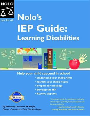 Nolo's IEP Guide: Learning Disabilities 1413304222 Book Cover