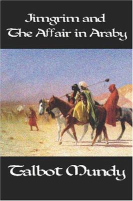 Jimgrim and the Affair in Araby 1557424802 Book Cover