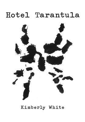 Hotel Tarantula 1483405982 Book Cover
