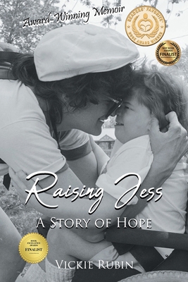 Raising Jess: A Story of Hope 1662407416 Book Cover