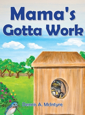 Mama's Gotta Work 1957114983 Book Cover