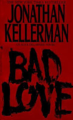 Bad Love B001SWE4VK Book Cover