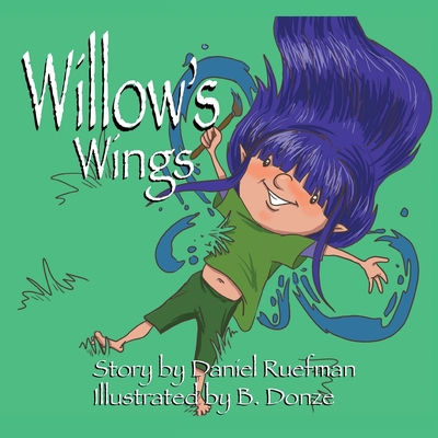 Willow's Wings 1735269727 Book Cover