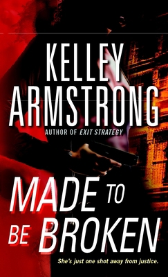 Made to Be Broken 1400026059 Book Cover