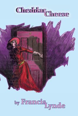 Cheddar Cheese 1945307048 Book Cover