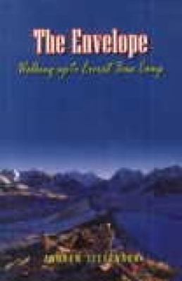 The Envelope: Walking Up to Everest Base Camp 9937506271 Book Cover