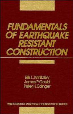 Fundamentals of Earthquake-Resistant Construction 0471839817 Book Cover