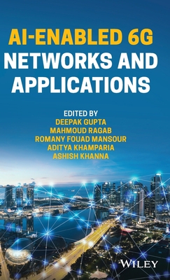 AI-Enabled 6G Networks and Applications 111981264X Book Cover