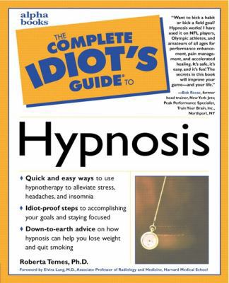 Complete Idiot's Guide to Hypnosis 0028636600 Book Cover
