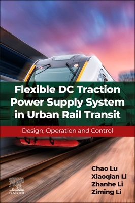Flexible DC Traction Power Supply System in Urb... 0443291543 Book Cover