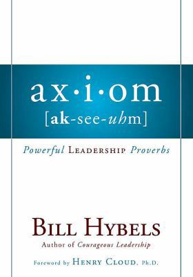 Axiom: Powerful Leadership Proverbs 0310493080 Book Cover
