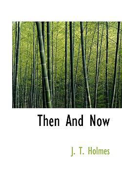 Then and Now 1115876686 Book Cover